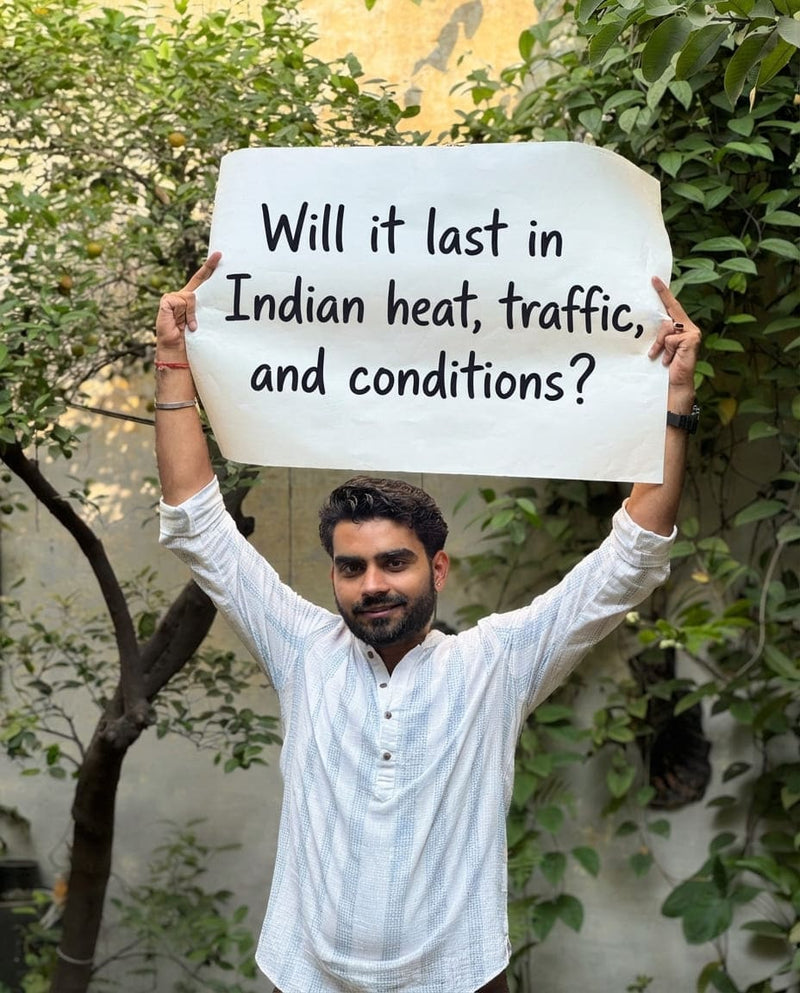 Will it last in Indian heat, traffic, and conditions?